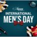 World Men’s Day : 19 नोव्हेंबरला ‘जागतिक पुरुष दिवस’ साजरा होतो आहे ! नेमका का साजरा होतोय जाणून घ्या