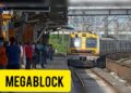 #Megablock : मुंबईकरांसाठी महत्त्वाची बातमी! मध्य रेल्वेवर 63 तासांचा मेगाब्लॉक; 2 जूनला केव्हा सुरू होणार रेल्वे? वाचा सविस्तर माहिती